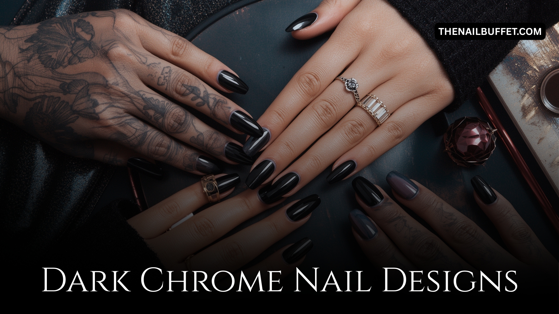 Dark Chrome Nail Designs
