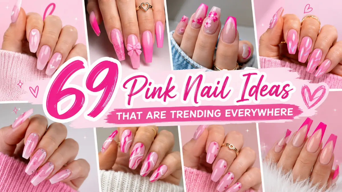 Pink Nail Ideas